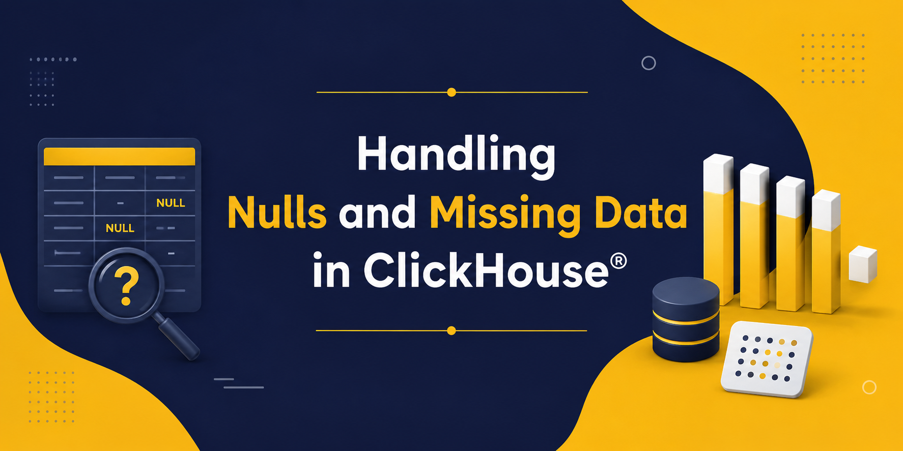 Handling Nulls and Missing Data in ClickHouse®